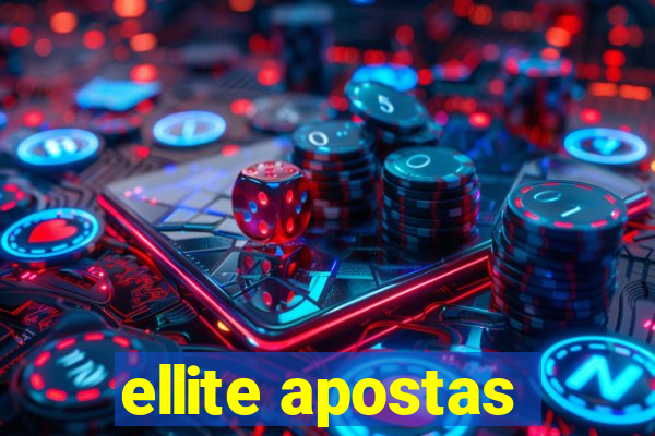 ellite apostas